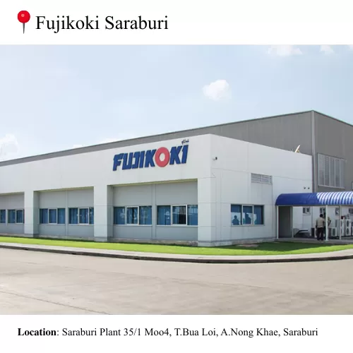 FUJIKOKI SARABURI - Nhà máy FUJIKOKI tại Thái Lan